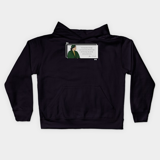 History Quote: Rosa Parks - "To Bring About Change..." Kids Hoodie by History Tees